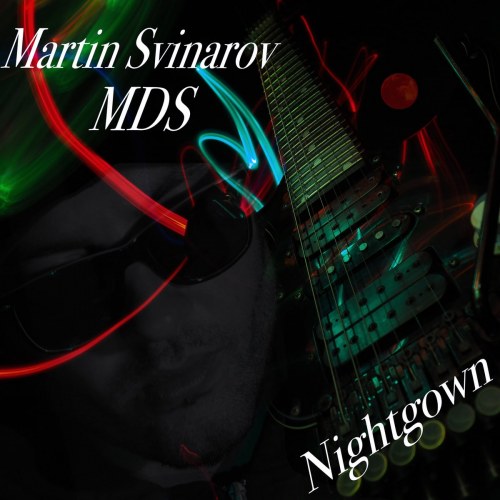 Martin Svinarov MDS's second single Nightgown